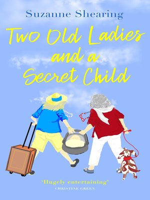 cover image of Two Old Ladies and a Secret Child